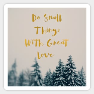 Small Things Sticker